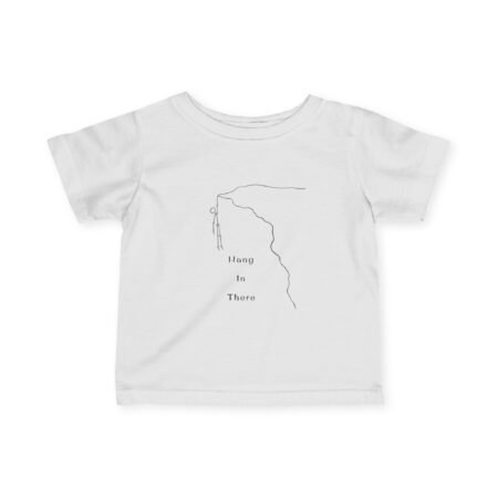 Infant Tee โ Minimal 'Hang In There' Cliff Line Art Baby Shirt